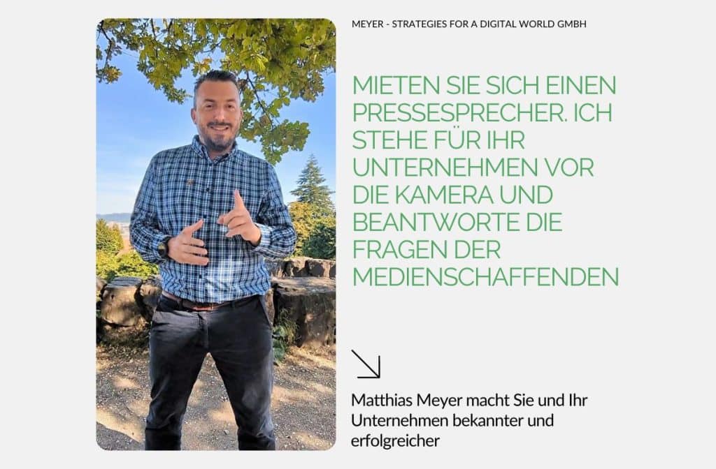 Pressesprecher mieten - Meyer - Strategies for a Digital World GmbH. Matthias Meyer von Meyer - Strategies for a Digital World im Vordergrund. Er erzählt, wie man ihn als Pressesprecher mieten kann.